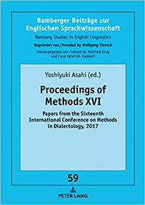Proceedings of Methods XVI: Papers from the Sixteenth International Conference on Methods in Dialectology, 2017