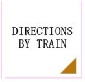 Directions by Train